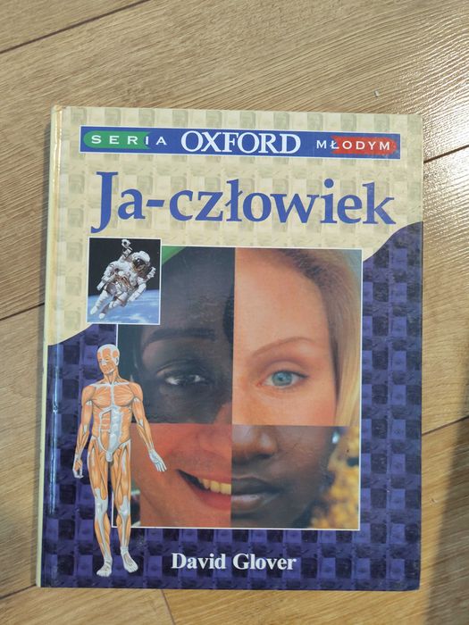 Ja - człowiek, książka o człowieku dla dzieci