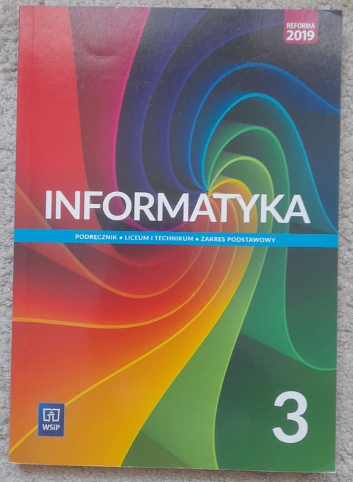 Informatyka 3 Zakres Podstawowy WSiP