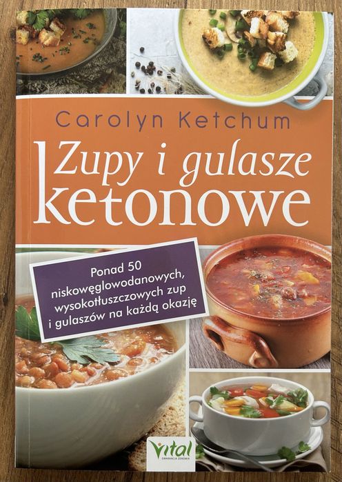 Zupy i gulasze ketonowe. Vital