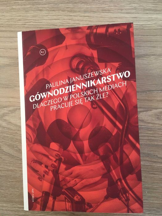 Gównodziennikarstwo - Paulina Januszewska