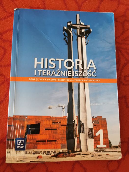 Podręcznik "historia i teraźniejszość 1“ kl. 1 liceum