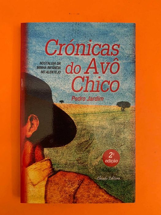 Crónicas do Avô Chico - Pedro Jardim