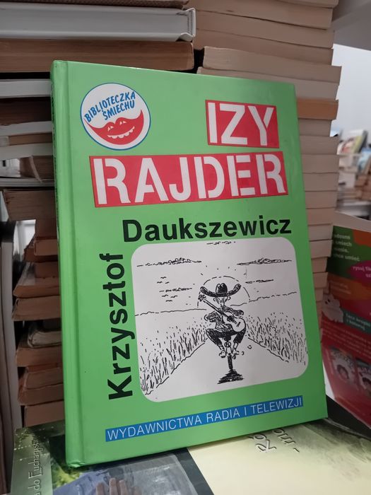 Krzysztof Daukszewicz Izy Rajder