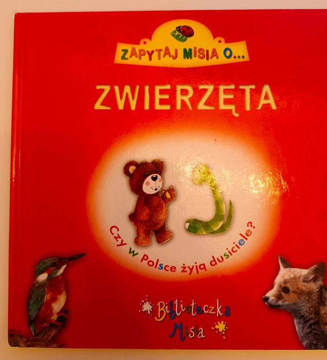 Zapytaj misia o: zwierzęta, 45 bogato ilustrowanych stron