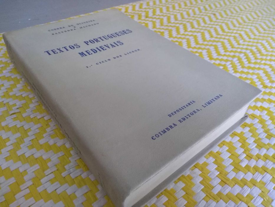 TEXTOS PORTUGUESES MEDIEVAIS
Corrêa de Oliveira e Saavedra Machado