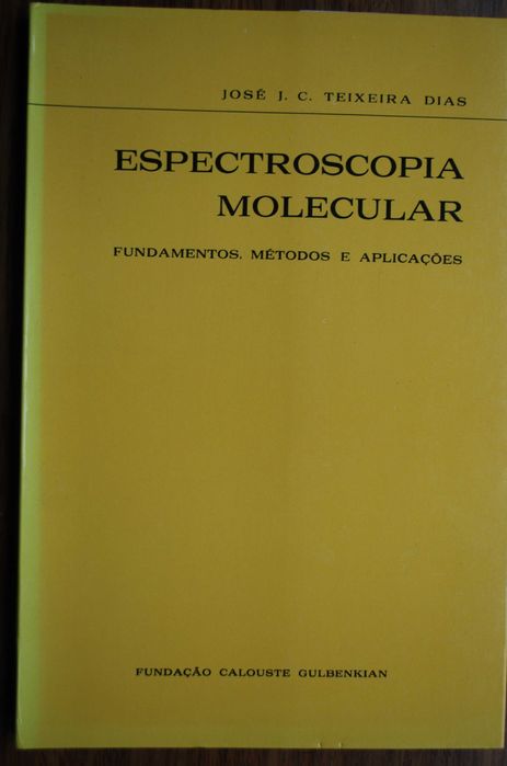 Espectroscopia Molecular (Fundamentos, Métodos e Aplicações)64285663362178120