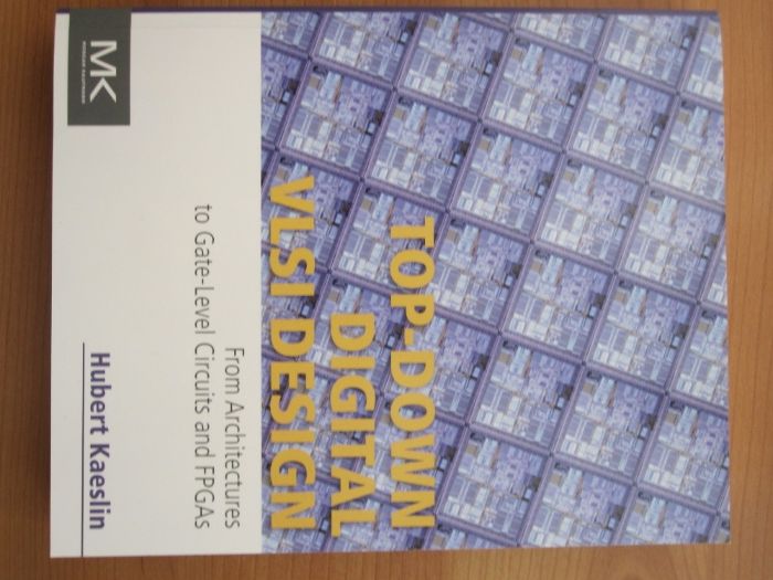 Livro técnico em inglês "Top-Down Digital VLSI Design" by Hubert Kaesl