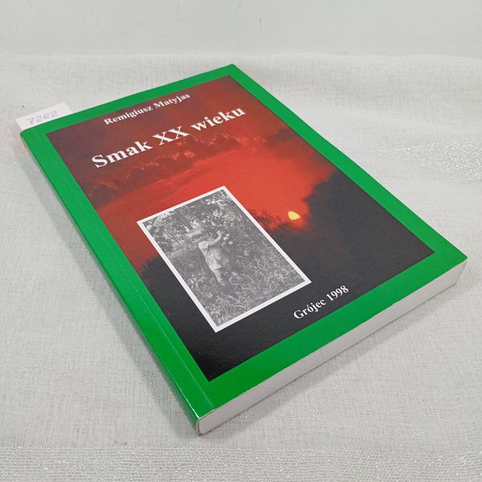 Smak XX wieku. Remigiusz Matyjas