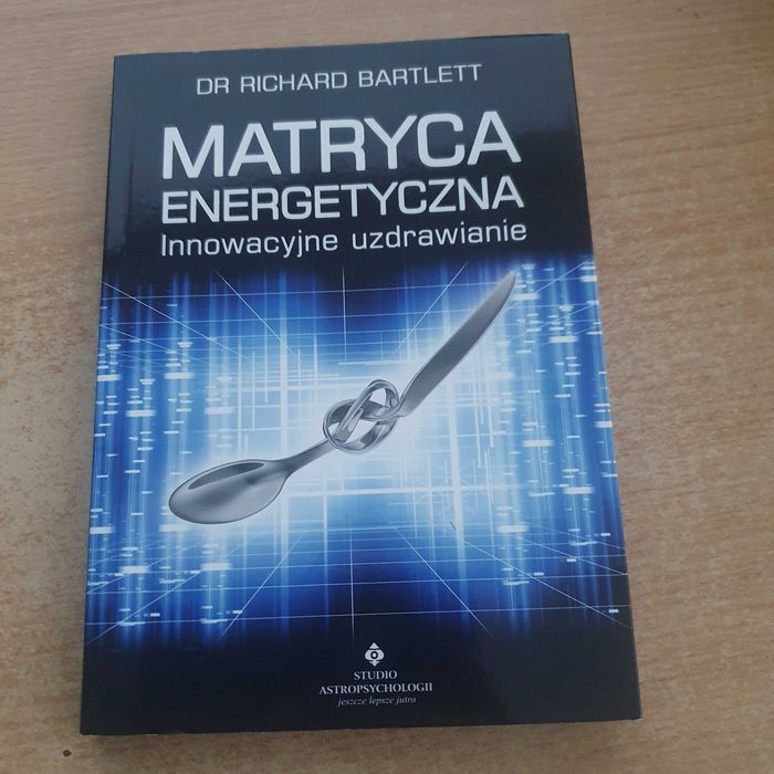 Matryca energetyczna dr Richard Bartlett