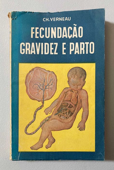Fecundação, Gravidez e Parto, de Ch. Verneau