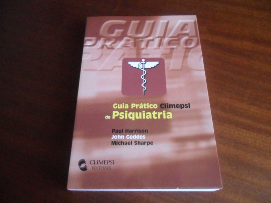 "Guia Prático Climepsi de Psiquiatria" de Paul Harrison e Outros