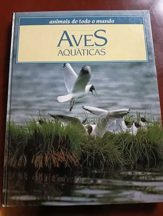 Aves aquáticas Coleção Animais de todo o Mundo do Circulo de Leitores*