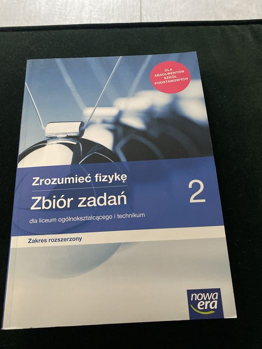 Zbiór zadań Zrozumieć fizykę 2
