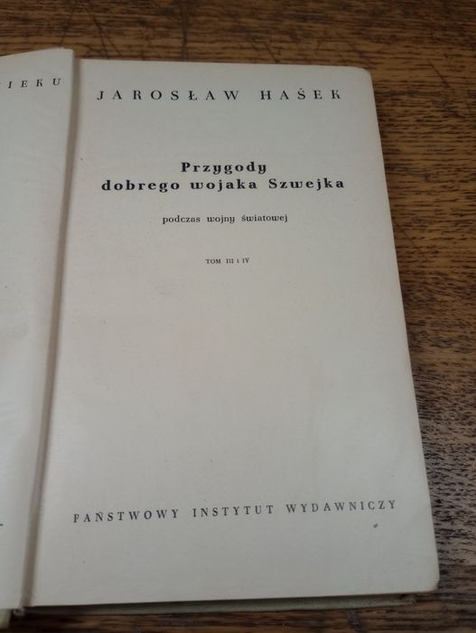 Przygody dobrego wojaka Szwejka. Tom 3 i 4.