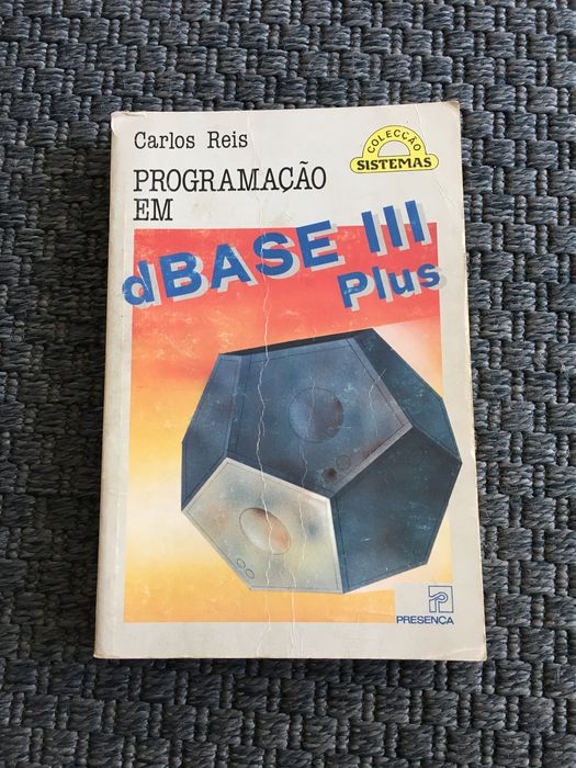 Programação em dBase III Plus - Carlos Reis