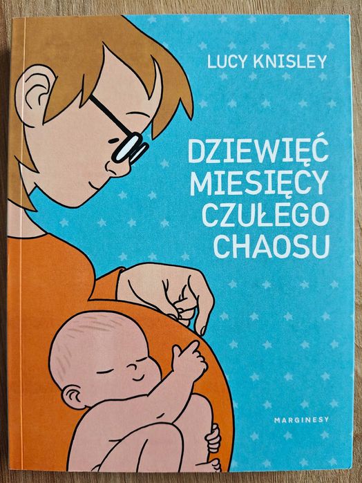 KOMIKS: Dziewięć miesięcy czułego chaosu - Lucy Knisley