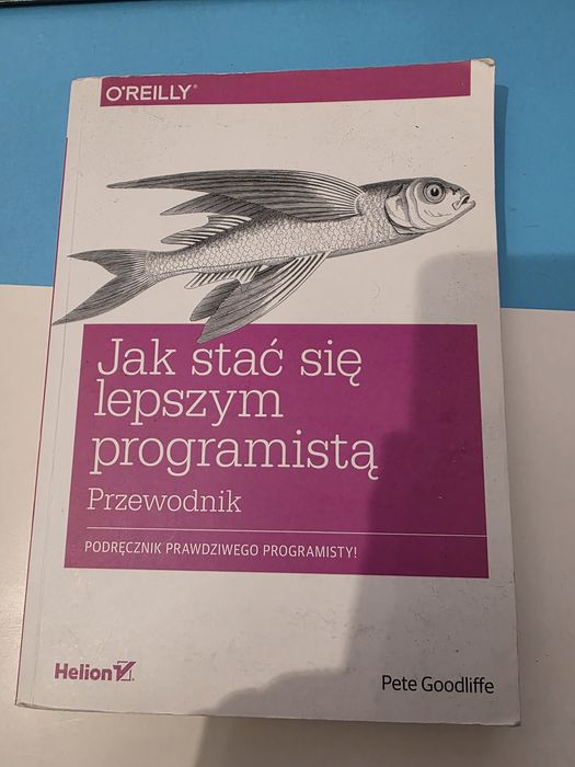 Goodliffe - Jak stać się lepszym programistą. Przewodnik.