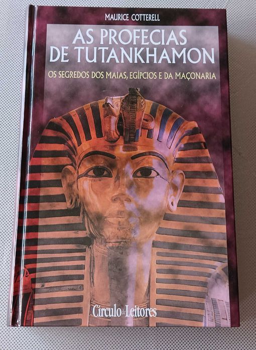 As Profecias de Tutankhamon - Maurice Cotterel
