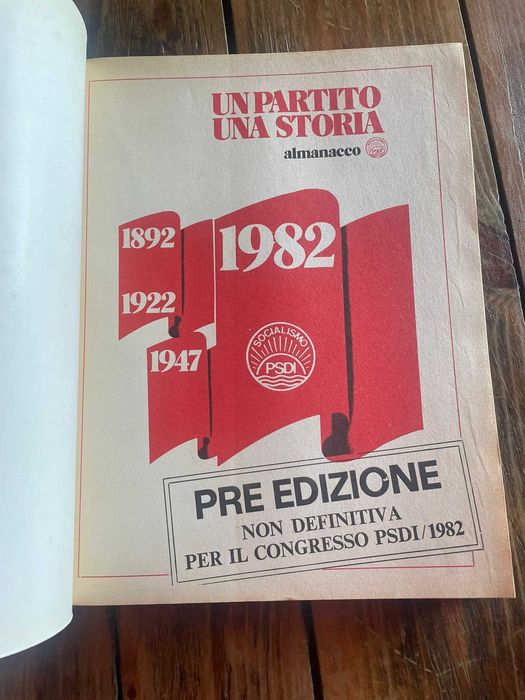 Livro PSDI Un partito una storia Almanacco Congresso 1982 PRE EDIZIONE