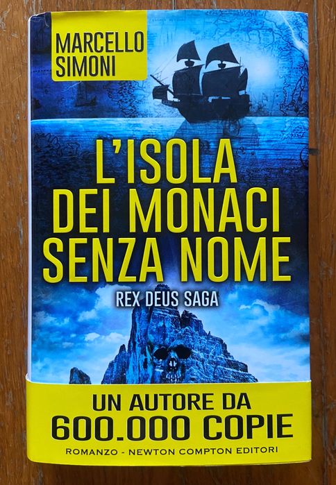L’isola dei monaci senza nome de Marcello Simoni