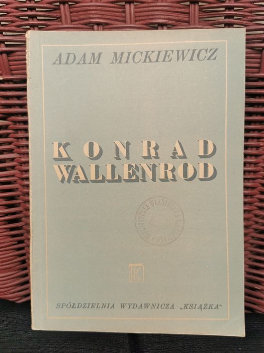 książka Adam Mickiewicz ,,Konrad Wallenrod,, 1946 r.