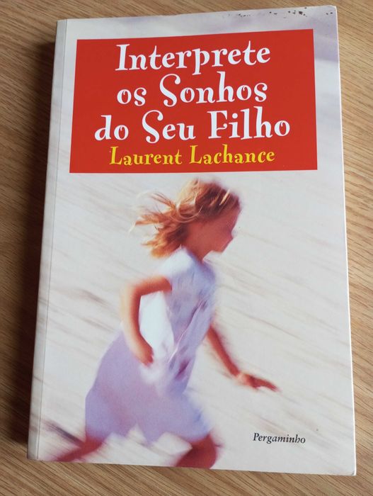 Interprete os Sonhos do Seu Filho de Laurent Lachance