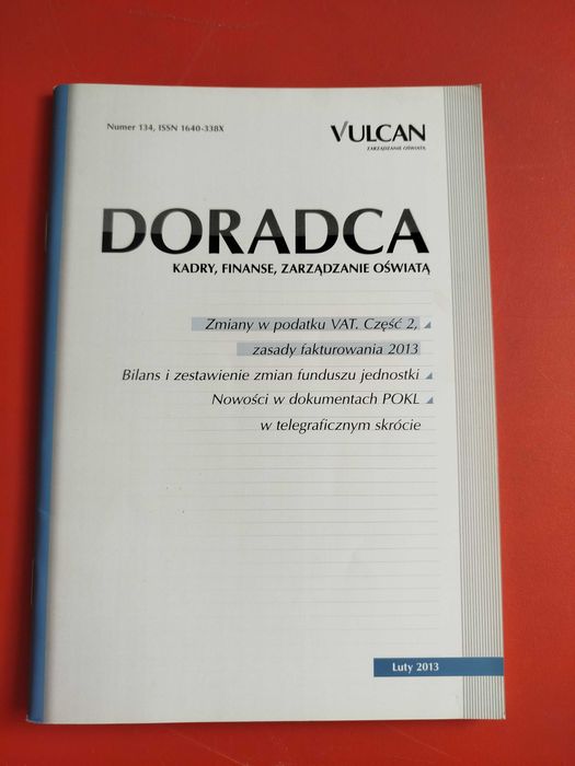 Doradca. Kadry, finanse, zarządzanie oświatą, Vulcan, luty 2013