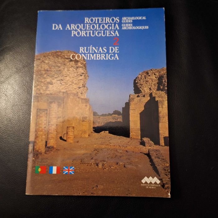 NOVO PREÇO | Roteiros da Arqueologia Portuguesa | Ruínas de Conimbriga