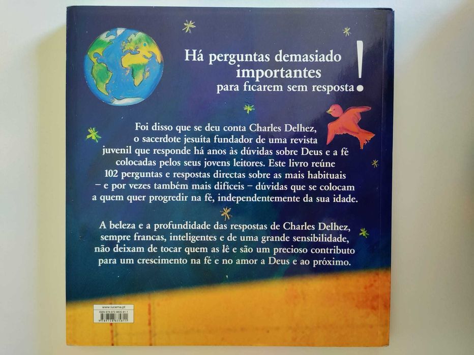 Desus existe? E outras perguntas que tais...