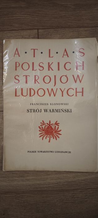 Ksiażka Atlas Polskich Strojów Ludowych – Strój Warmiński