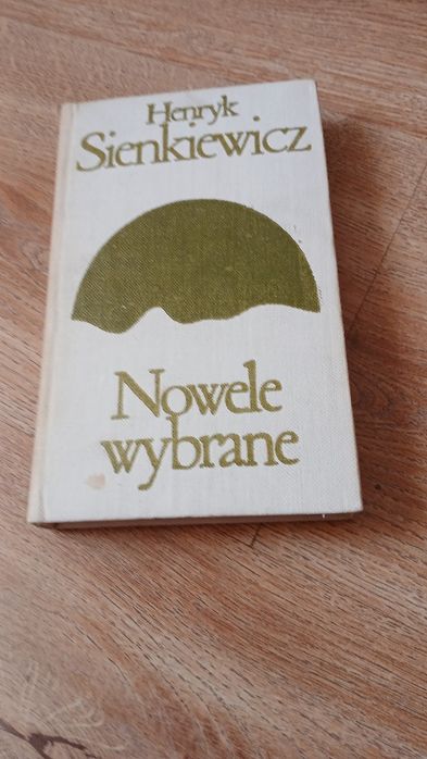Nowe wybrane Henryk Sienkiewicz