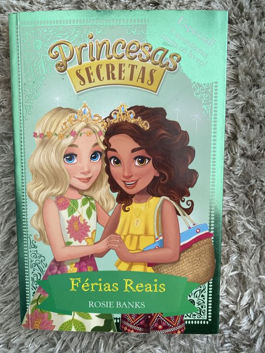 Princesas secretas Férias Reais de Rosie Banks