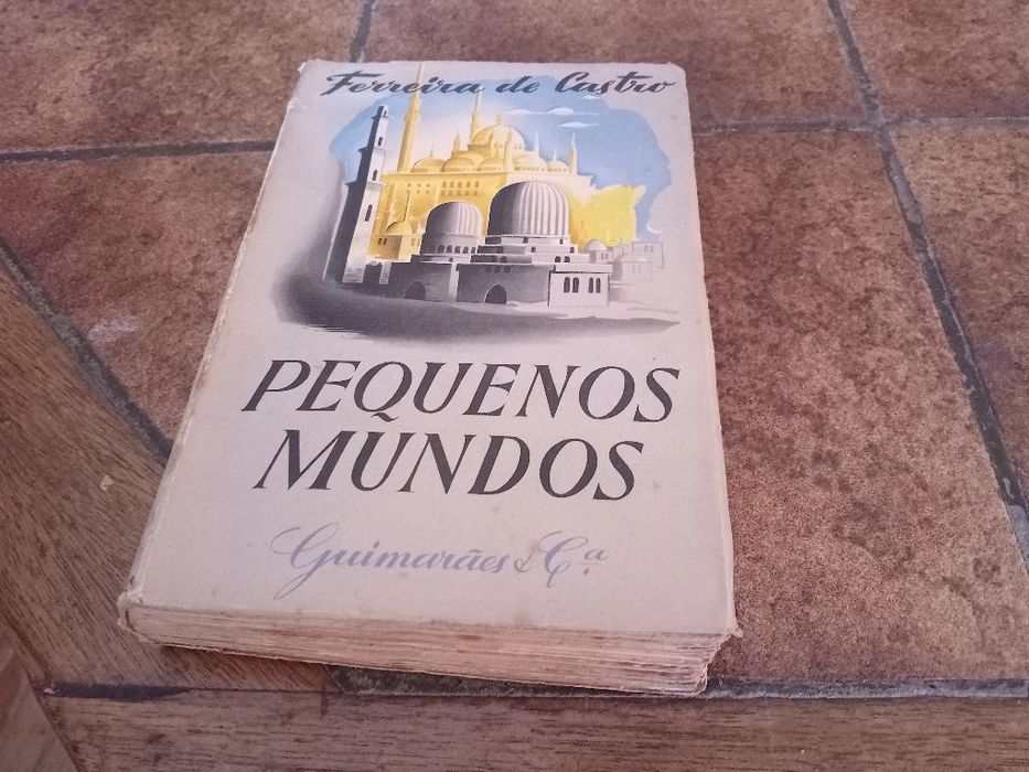 Ferreira Castro, pequenos mundos, vol. I e II (completa)