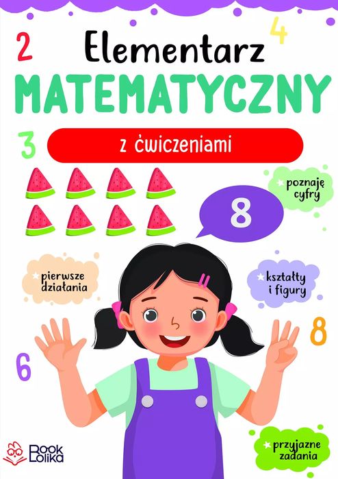 Elementarz matematyczny z ćwiczeniami. Bookolika. Nowy Produkt