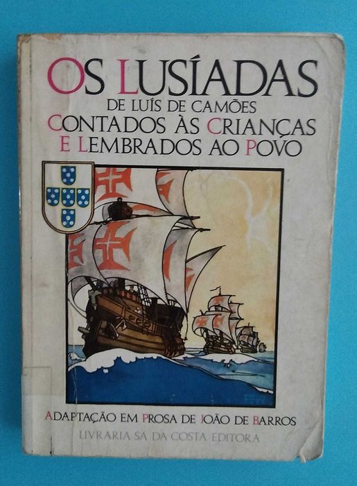 "Os Lusíadas contados às crianças e lembrados ao povo" Adaptação