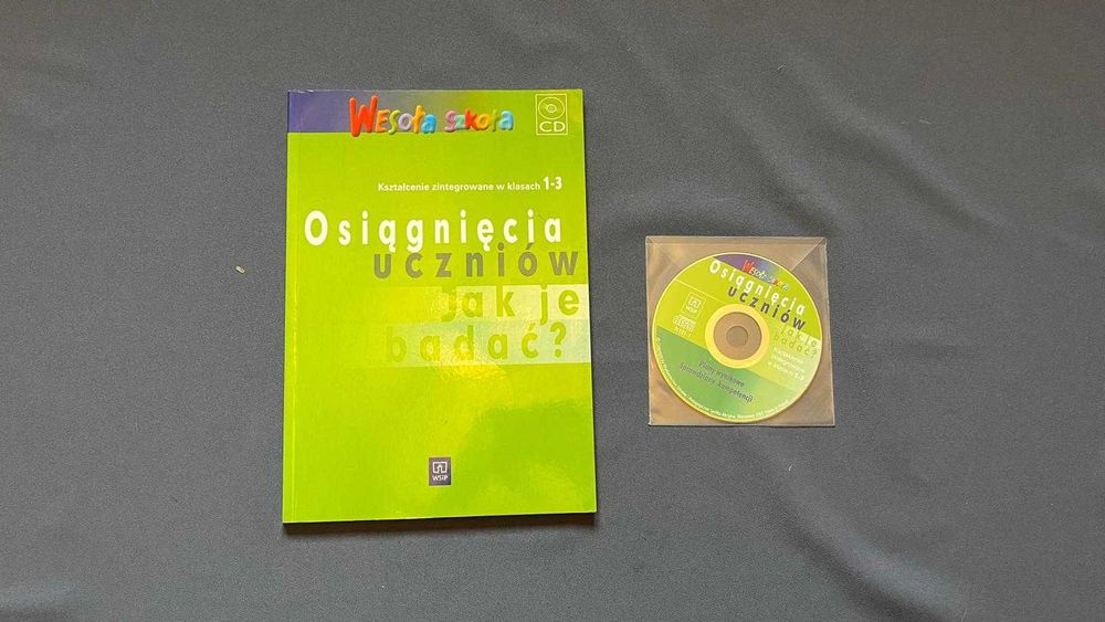 „Wesoła szkoła. Osiągnięcia uczniów. Jak je badać?” z płytą CD