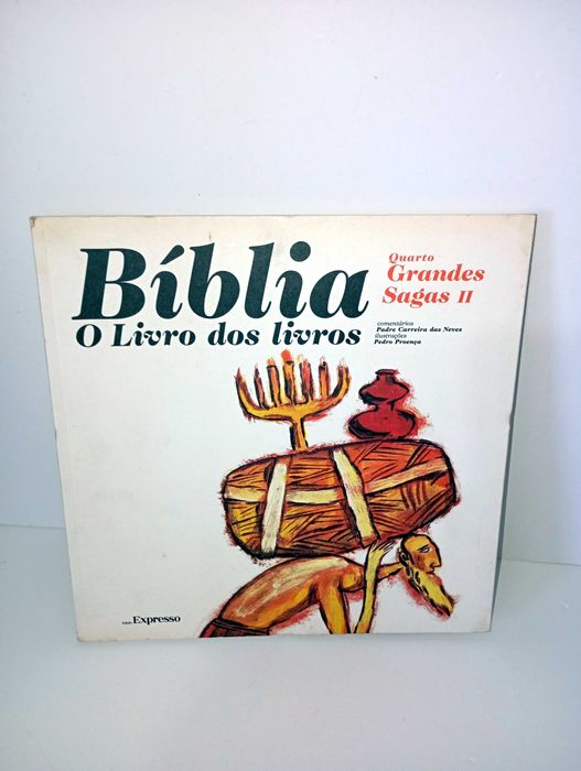 Bíblia - o livro dos livros - Quarto Grandes Sagas II