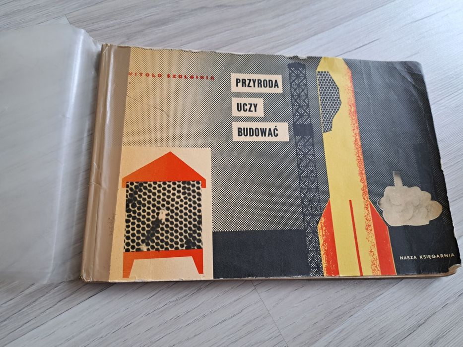Przyroda uczy budować Witold Szolginia PRL