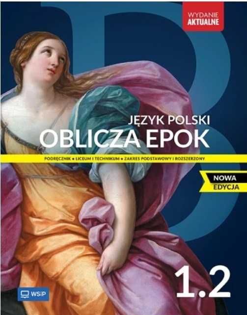 Podręcznik Oblicza Epok 1.2 język polski WSiP Wydanie aktualne