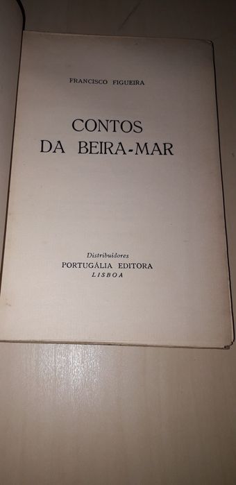 Contos da Beira-Mar - Francisco Figueira (Portugália Editora)