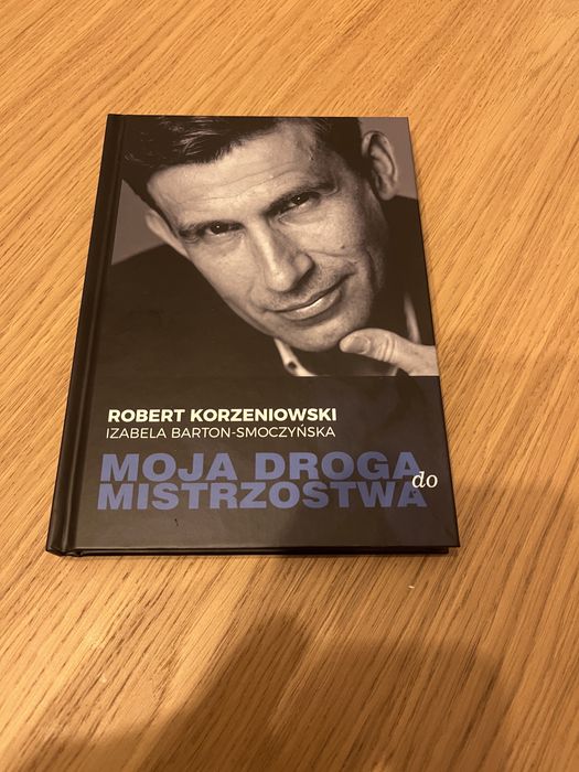 Książka „Moja droga do mistrzostwa” z dedykacją