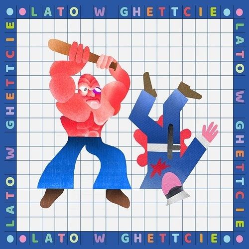 Ćpaj stajl - Lato w ghettcie LP