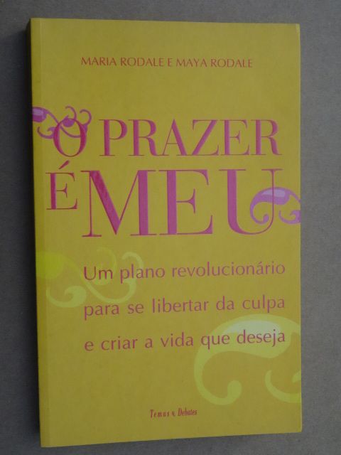 O Prazer É Meu de Maria Rodale