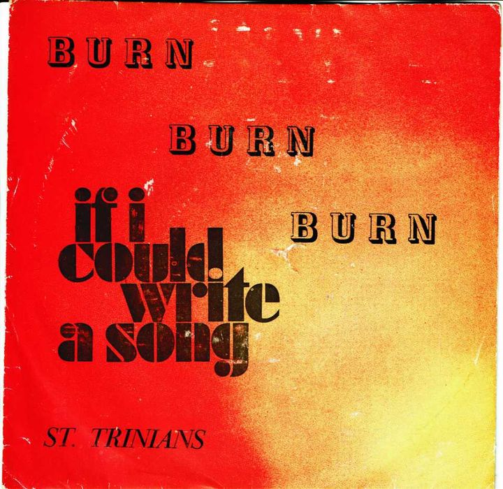 St. Trinians – Burn Burn Burn - 1972- 45 rpm -