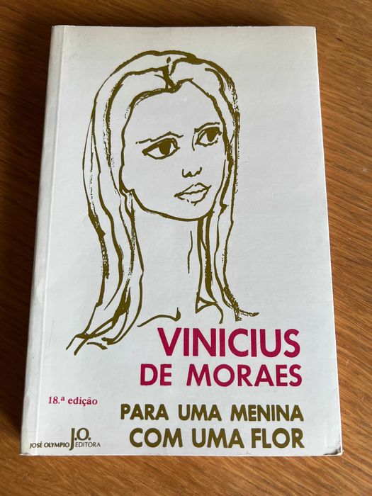 Para uma Menina com uma Flor      VINICIUS DE MORAES