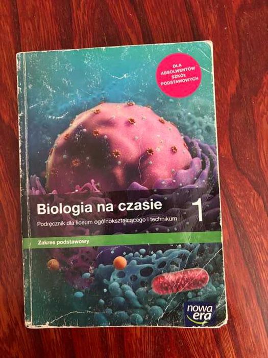 Podręcznik do Biologii wyd. Nowa era zakres podst. klasa 1