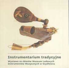 Instrumentarium tradycyjne Instrumenty ludowe H. Golla Muzeum Narodowe