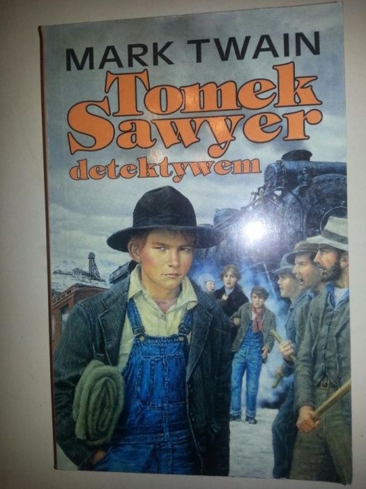 Mark Twain - Tomek Sawyer detektywem.