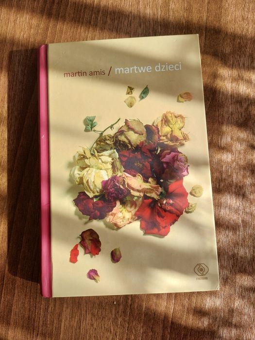 Martin Amis / martwe dzieci