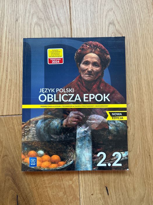 Podręcznik z polskiego liceum OBLICZA EPOK 2.2